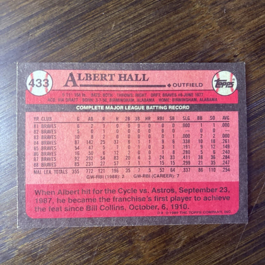 Albert Hall #433 1989 Topps MLB Baseball Card Braves High Grade