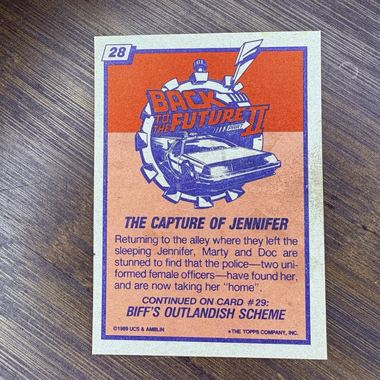 1989 Back To The Future #28 Topps Trading Card "The Capture Of Jennifer"