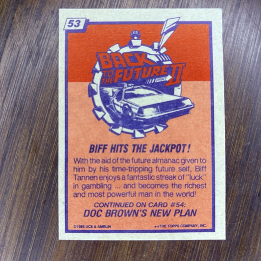 Back To The Future Part II 2 Topps Trading Card #53 "Biff Hits The Jackpot"