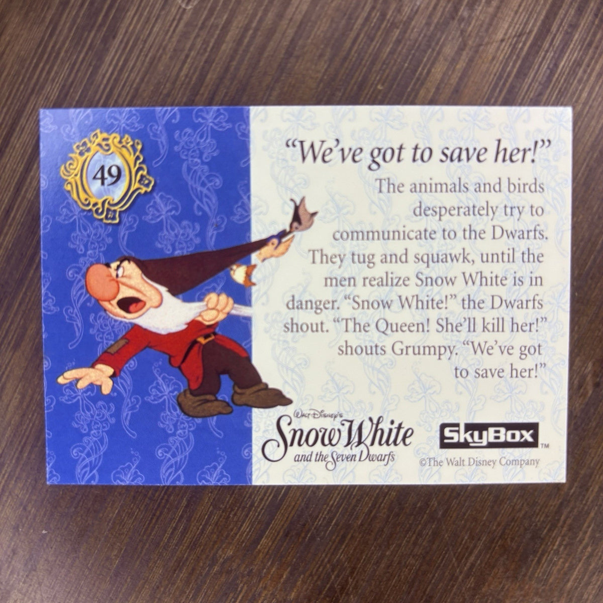 1994 SkyBox Snow White #49 "We've Got to Save Her" High Grade Trading Card