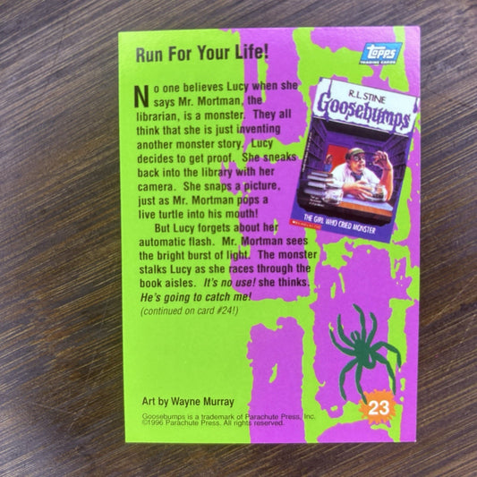 1996 Topps Goosebumps #23 Run For Your Life! High Grade, See Photos