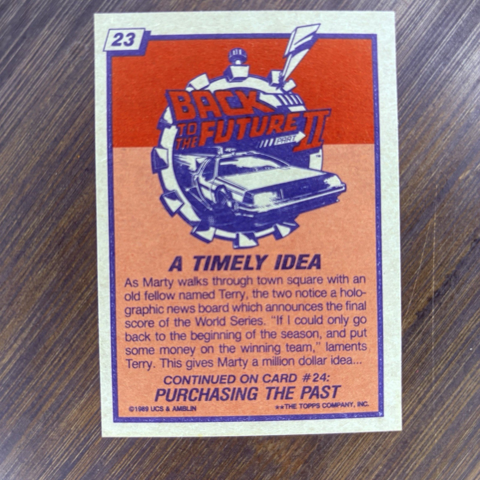 1989 Topps Back to the Future #23 "A Timely Idea" High Grade Trading Card1