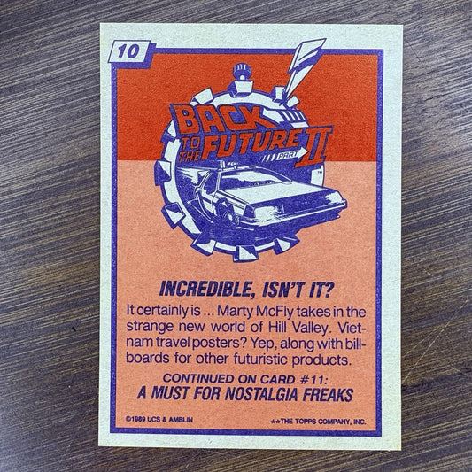 1989 Back to the Future #10 Topps Trading Card "Incredible, Isn't It?"1