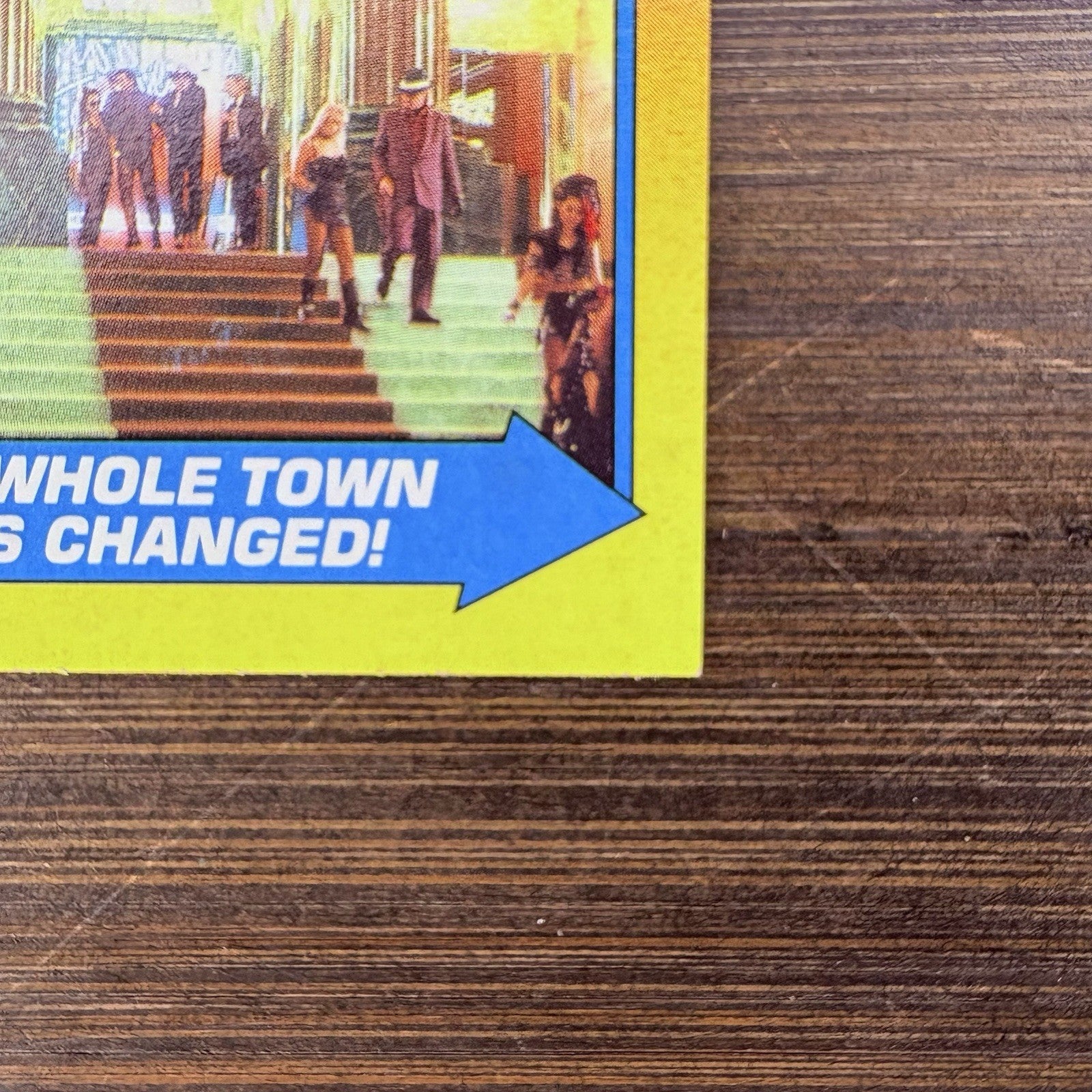 1989 Back To The Future #47 Topps Trading Card "The Whole Town Has Changed!"3
