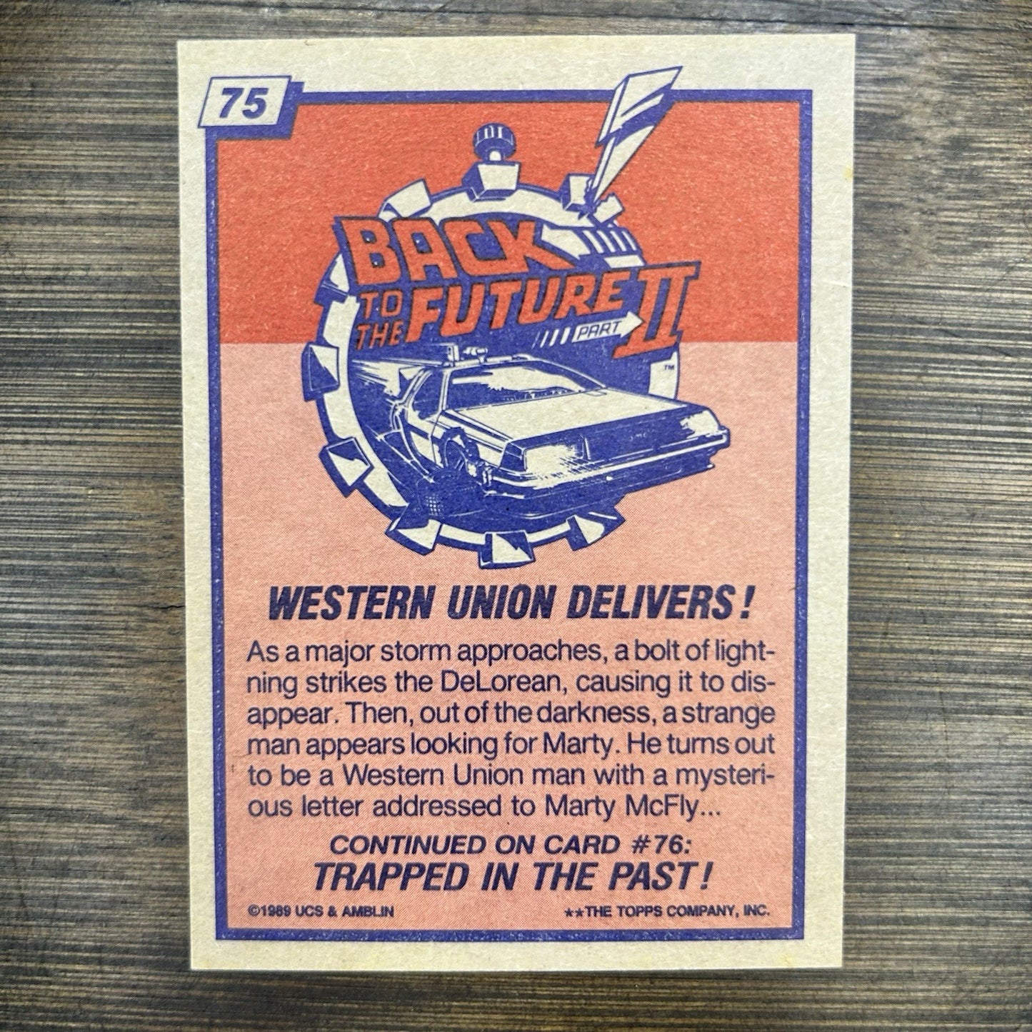 1989 Back to the Future #75 Topps Trading Card "Western Union Delivers!"1