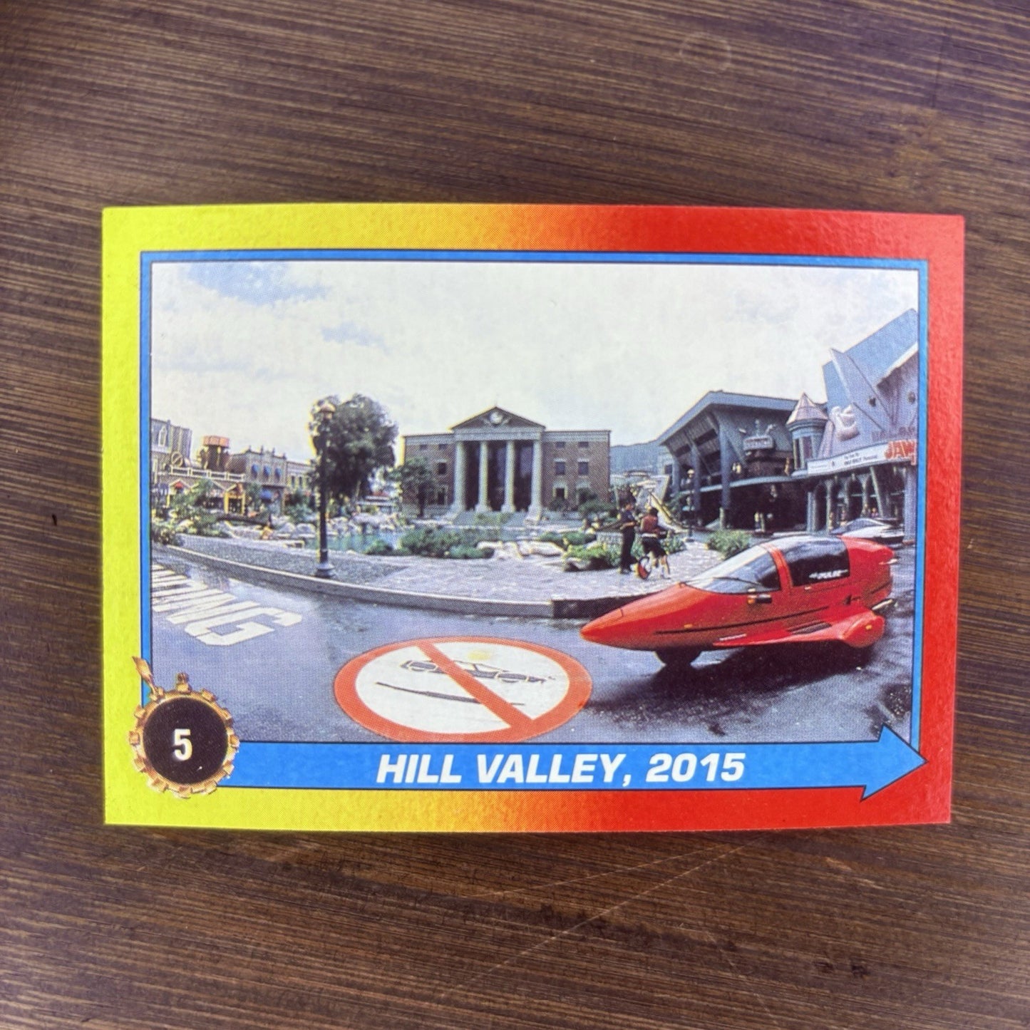 1989 Back To The Future Topps Trading Card #5 "Hill Valley, 2015"0