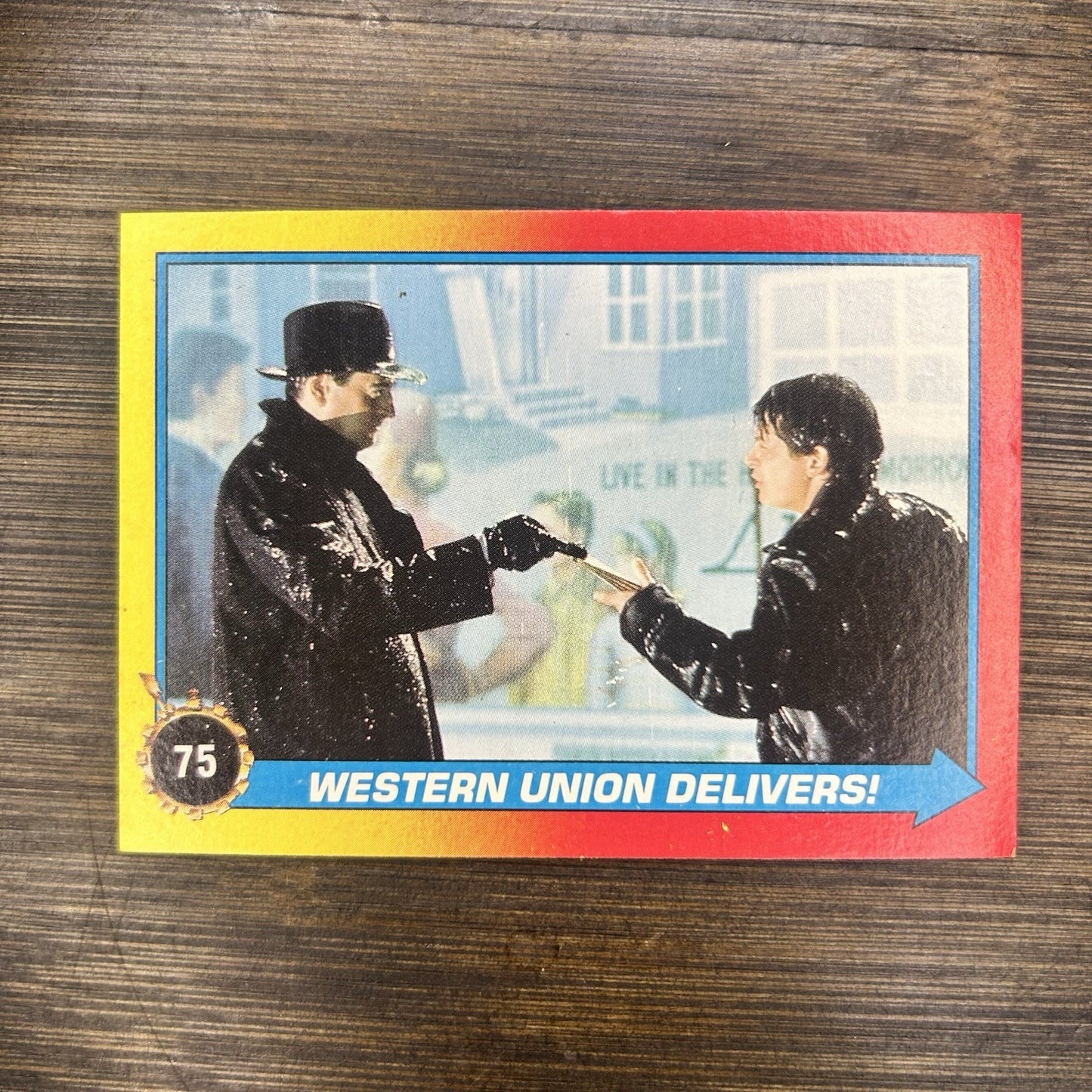 1989 Back to the Future #75 Topps Trading Card "Western Union Delivers!"0