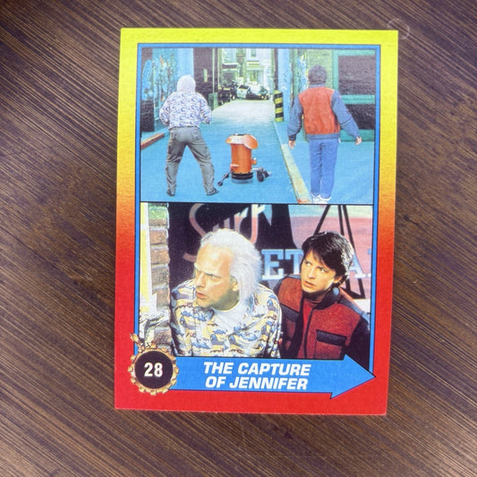 1989 Back To The Future #28 Topps Trading Card "The Capture Of Jennifer"