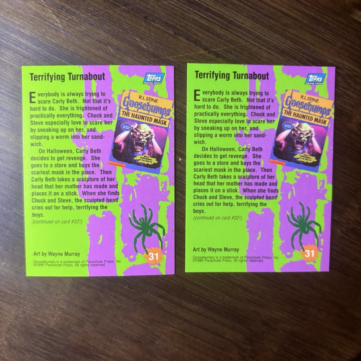 1996 Goosebumps #31 "Terrifying Turnabout" Lot Of (2) High Grade Trading Cards