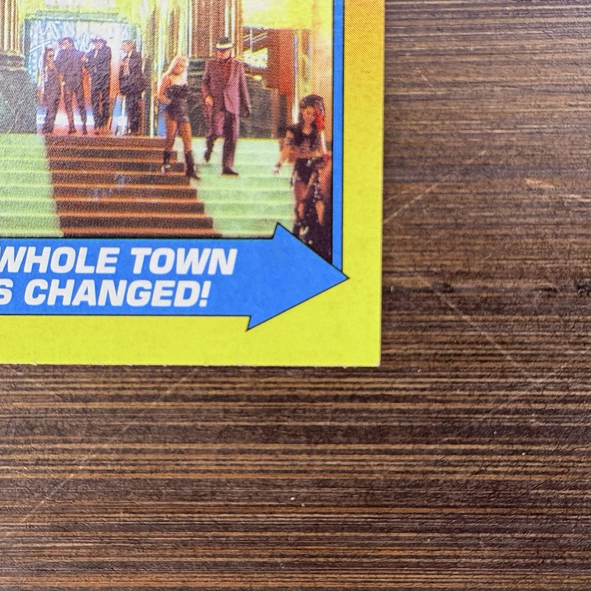 1989 Back To The Future #47 Topps Trading Card "The Whole Town Has Changed!"