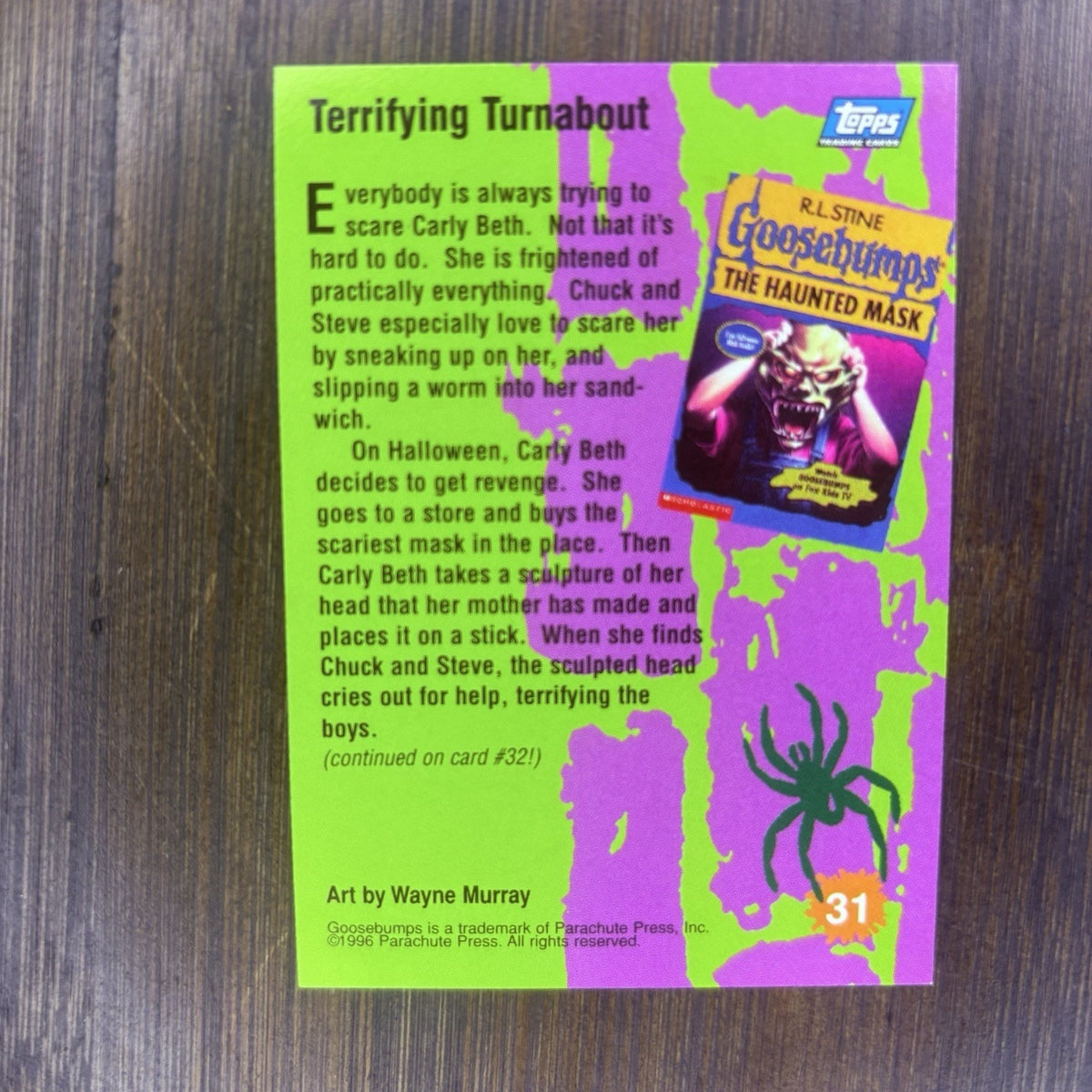 1996 Goosebumps Trading Card #31 "Terrifying Turnabout" High Grade Topps